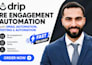 setup drip re engagement automation with email automation testing automation